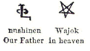 Inicio del Padrenuestro. En el texto se lee Nujjinen wásóq – "Nuestro padre / en el cielo"
