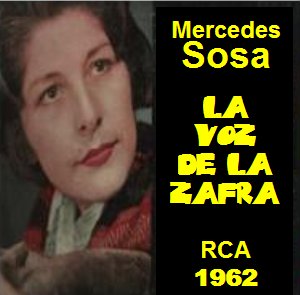 Archivo:Mercedes Sosa -La voz de la zafra -1962
