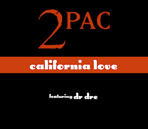 Archivo:California Love (1995), by Tupac Shakur