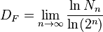 D_F=\lim_{n \to \infty}{ \ln N_n \over \ln(2^n)}