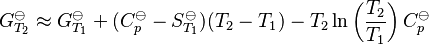 G_{T_2}^\ominus \approx G_{T_1}^\ominus + (C_p^\ominus - S_{T_1}^\ominus)(T_2-T_1) - T_2 \ln\left(\frac{T_2}{T_1}\right)C_p^\ominus