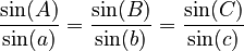 \frac{\sin(A)}{\sin(a)} = \frac{\sin(B)}{\sin(b)} = \frac{\sin(C)}{\sin(c)}