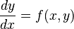 \frac {dy}{dx} = f(x,y)