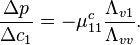 \frac{\Delta p}{\Delta c_1}=-\mu_{11}^c \frac{\Lambda_{v1}}{\Lambda_{vv}}.