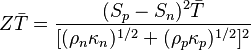 Z\bar{T} = {(S_p - S_n)^2 \bar{T} \over [(\rho_n \kappa_n)^{1/2} + (\rho_p \kappa_p)^{1/2}]^2} 