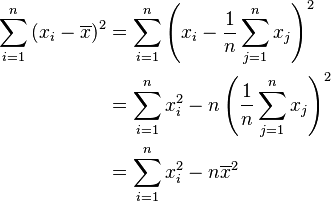 
\begin{align}
\sum_{i=1}^n  \left(x_i - \overline{x} \right)^2 &= \sum_{i=1}^n  \left(x_i - \frac 1 n \sum_{j=1}^n x_j \right)^2 \\
&= \sum_{i=1}^n x_i^2 - n \left(\frac 1 n \sum_{j=1}^n x_j \right)^2 \\
&= \sum_{i=1}^n x_i^2 - n \overline{x}^2
\end{align}

