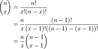 \begin{align}
    \binom{n}{x}
    &=\frac{n!}{x!(n-x)!} \\
    &=\frac{n}{x}\frac{(n-1)!}{(x-1)!((n-1)-(x-1))!} \\
    &=\frac{n}{x}\binom{n-1}{x-1}
\end{align}