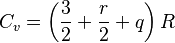  C_v = \left(\frac{3}{2}+\frac{r}{2}+q\right)R