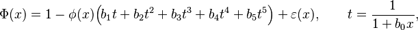 
    \Phi(x) = 1 - \phi(x)\Big(b_1t + b_2t^2 + b_3t^3 + b_4t^4 + b_5t^5\Big) + \varepsilon(x), \qquad t = \frac{1}{1+b_0x},
  