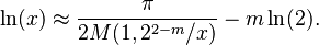 \ln (x) \approx \frac{\pi}{2 M(1,2^{2-m}/x)} - m \ln (2).
