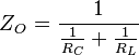 \mathbf\Z_O = \frac {1}{\frac1{R_C}+\frac1{R_L}}