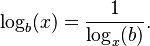 \log_b(x) = \frac {1}{\log_x(b)}.