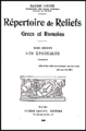 Répertoire de reliefs grecs et romaines