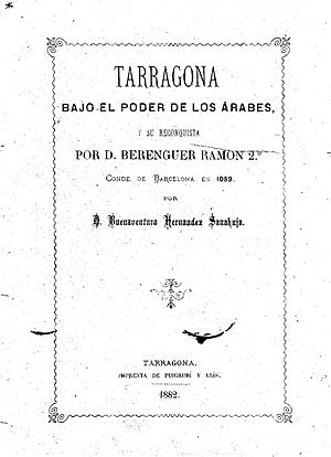 Archivo:1882, Tarragona bajo el poder de los árabes y su reconquista por D. Berenguer Ramon 2