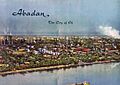 Abadan the city of Oil