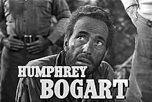 Archivo:Humphrey Bogart in The Treasure of the Sierra Madre trailer