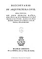 Diccionario de arquitectura civil 1802 Benito Bails