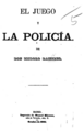 El Juego y la Policía Portada de la publicación de Ramírez Burgaleta