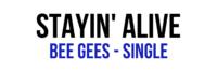 Bee Gees - Stayin' Alive.png
