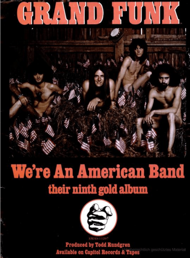 Archivo:Grand Funk - We're An American Band, 1973