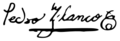 Signature of Pedro Blanco Soto (1795-1829)