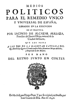Archivo:Jacinto de Alcázar Arriaza (1646) Medios políticos para el remedio único y universal de España