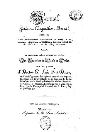 Archivo:Manual histórico-dogmático-moral dirigido a los protestantes convertidos en España a la religion católica