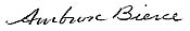 Bierce Ambrose, sig, clean and moderately crisp.jpg