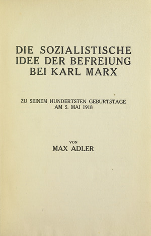 Archivo:Adler - Sozialistische Idee der Befreiung bei Karl Marx, 1918 - 5172958