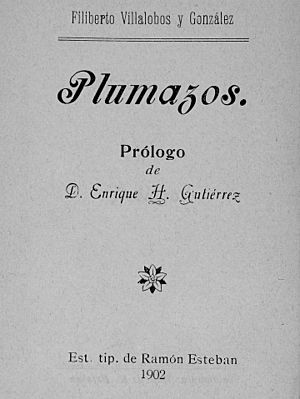 Archivo:Filiberto Villalobos González (1902) Plumazos