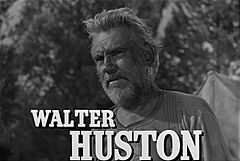 Walter Huston in The Treasure of the Sierra Madre trailer.jpg