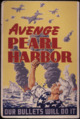 Avenge Pearl Harbor. Our bullets will do it - NARA - 534787