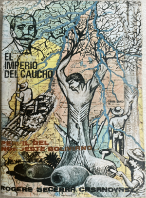 Archivo:El imperio del caucho - Rogers Becerra Casanovas (cover)