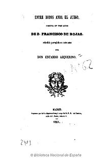 Entre bobos anda el juego 1851 Rojas Zorrilla.jpg