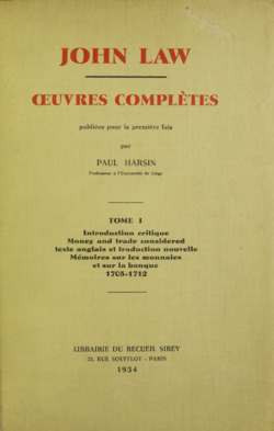 Archivo:Law - Money and trade considered, with a proposal for supplying the Nation with money, 1934 - 5802114
