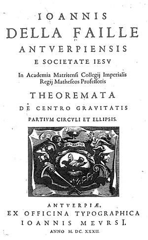 Archivo:Faille, Jean Charles de la – Theoremata de centro gravitatis partium circulis et ellipsis, 1632 – BEIC 177030
