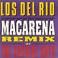 Remix of Los Del Rio's Macarena by The Bayside Boys European CD.jpeg