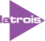 La Trois