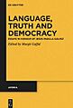 Festschrift-Language Truth and Democracy