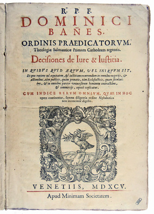 Archivo:Bañez - Decisiones de Iure & Iustitia, 1595 - 035