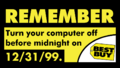Best Buy - Turn your computer off before midnight Y2K Sticker