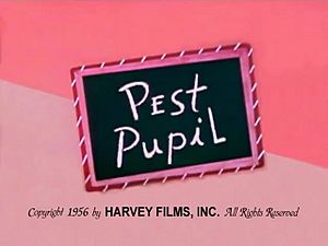 David Tendlar - Noveltoons - Pest Pupil (1957) - Title Card (Harveytoons TV print).jpg
