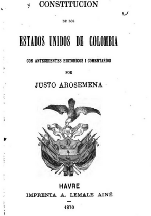 Archivo:Constitución de 1863 con comentarios de Justo Arosemena