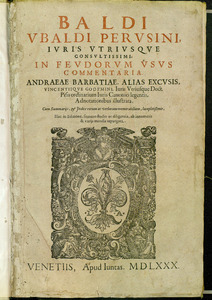 Ubaldi, Baldo degli – In usus feudorum commentaria, 1580 – BEIC 11116862f