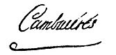 Signature de Jean-Jacques-Régis de Cambacérès.jpg