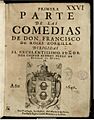 Primera parte de las comedias de Don Francisco de Rojas Zorrilla 1640 0tp