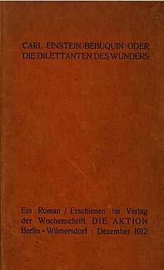 Archivo:Carl Einstein - Bebuquin oder die Dilettanten des Wunders", Roman, Verlag Die Aktion, 1912