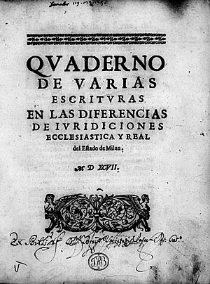 Archivo:Fernandez de Velasco, Juan – Quaderno de varias escrituras en las diferencias de iuridiciones ecclesiastica y real del estado de Milan, 1597 – BEIC 15103810