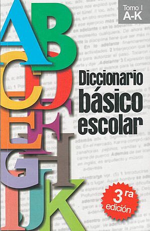 Archivo:Diccionario-basico-escolar 2010
