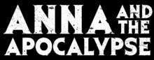 Anna and the Apocalypse logo.png